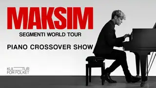 MAKSIM SEGMENTI WORLD TOUR