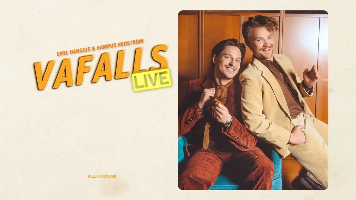 Vafalls Live med Emil Hansius & Hampus Hedström — Linköping