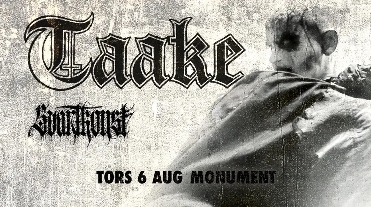 Taake + Svartkonst — Monument, Gothenburg