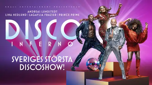 Disco Inferno - Sweden's Biggest Disco Show