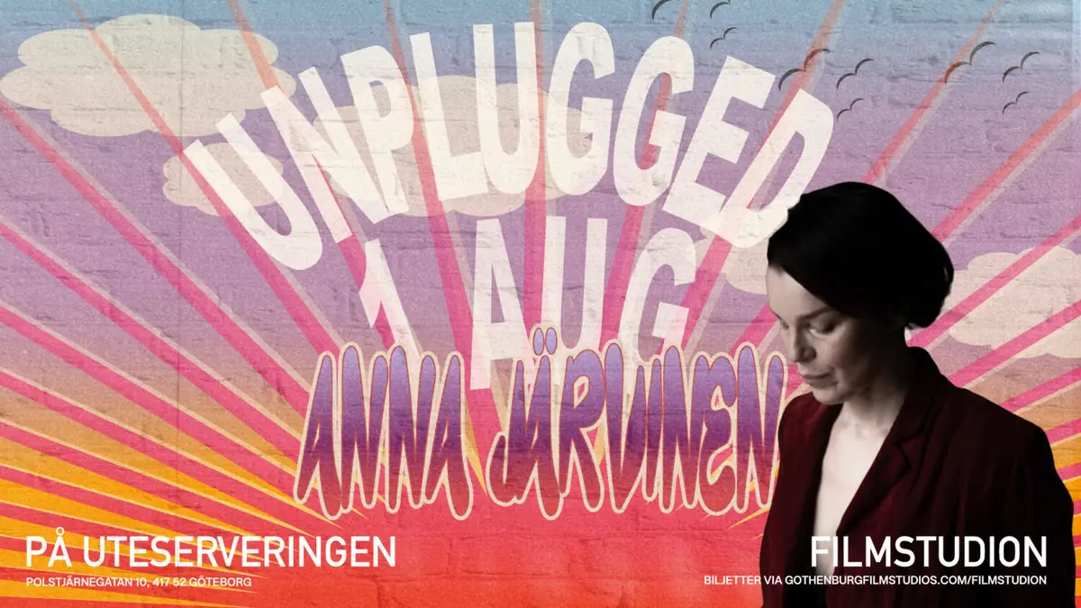 Unplugged med Anna Järvinen — Filmstudion, Gothenburg