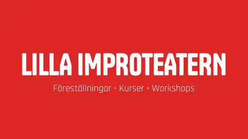 Improv Comedy with Lilla improteatern STHLM