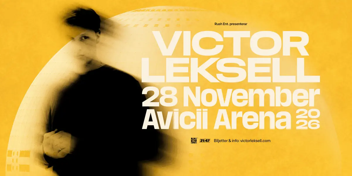 Victor Leksell — Avicii Arena, Stockholm