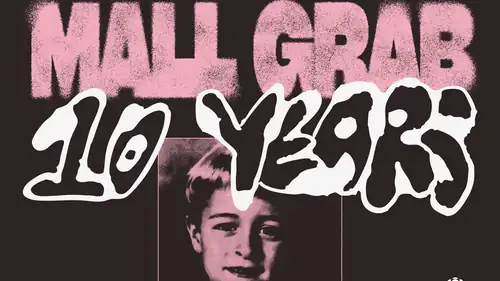 MALL GRAB - 10 YEARS