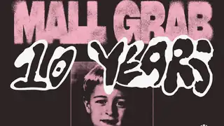 MALL GRAB - 10 YEARS