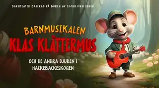 Lasten musikaali Klas Klättermus