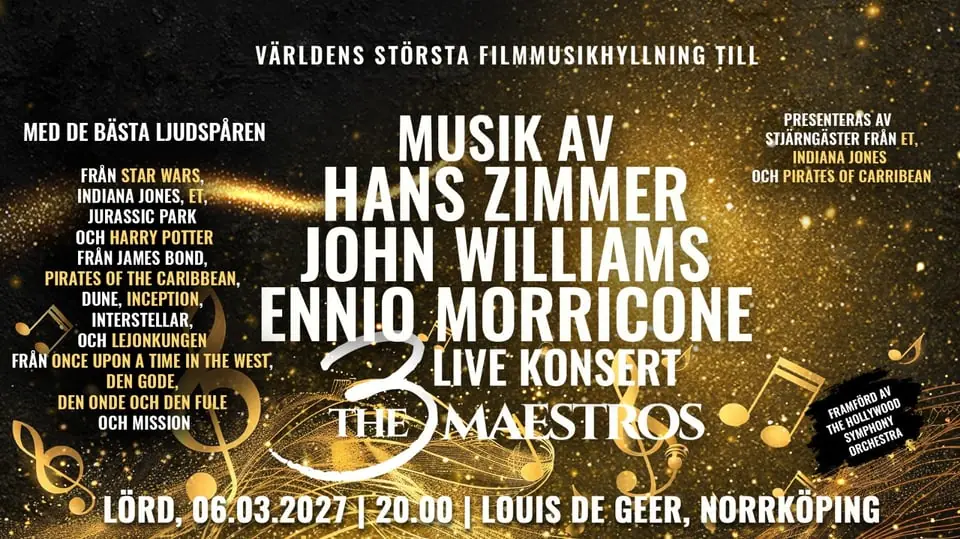 The Music of Zimmer, Morricone and Williams — De Geerhallen, Norrköping