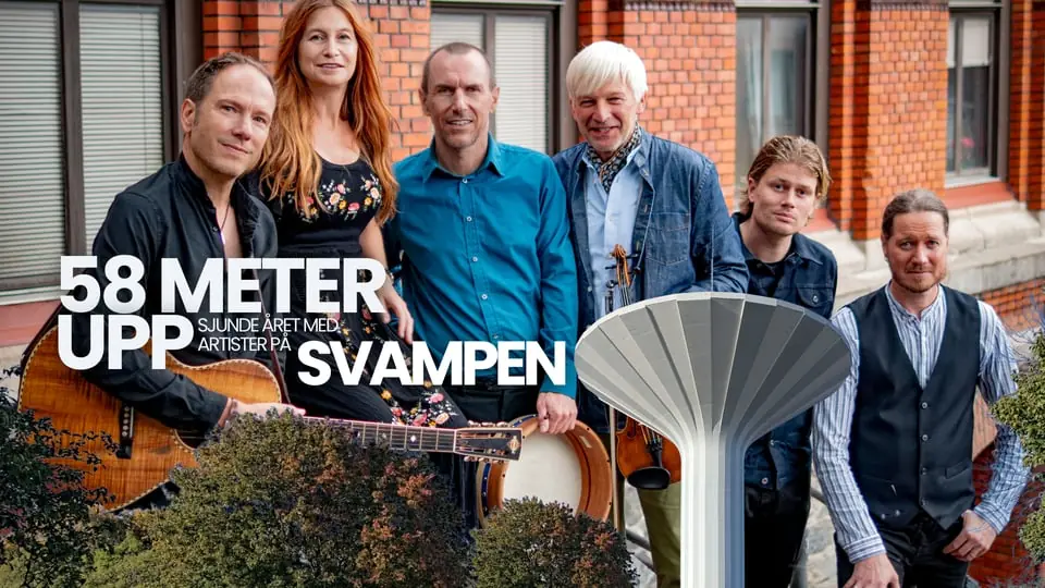 58 Meters Up with West of eden — Svampen, Örebro