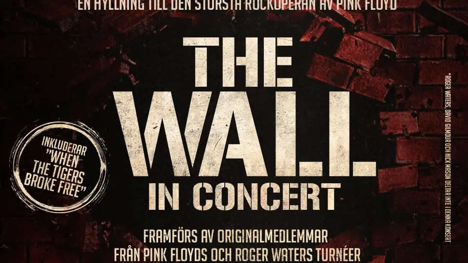 THE WALL - in concert — Estrad, Södertälje