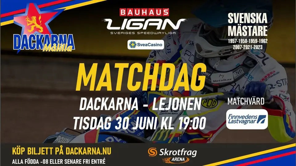 Dackarna - Lejonen — Skrotfrag Arena Målilla, Målilla