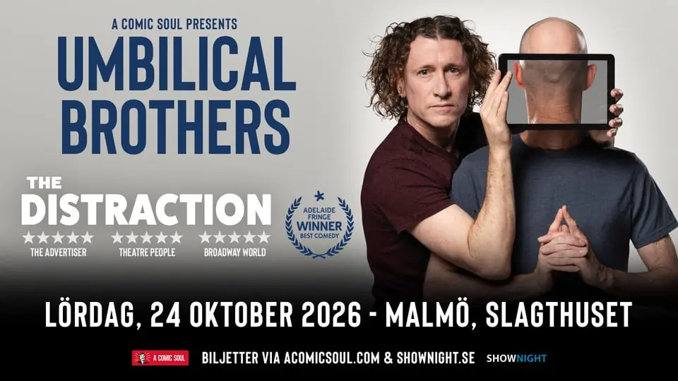 The Umbilical Brothers - The Distraction — Slagthusets Teater, Malmö
