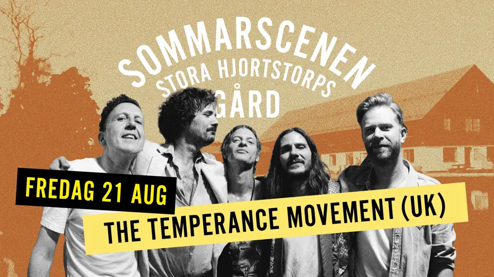 The Temperance Movement (UK) - Örebro — Stora Hjortstorps gård, Örebro
