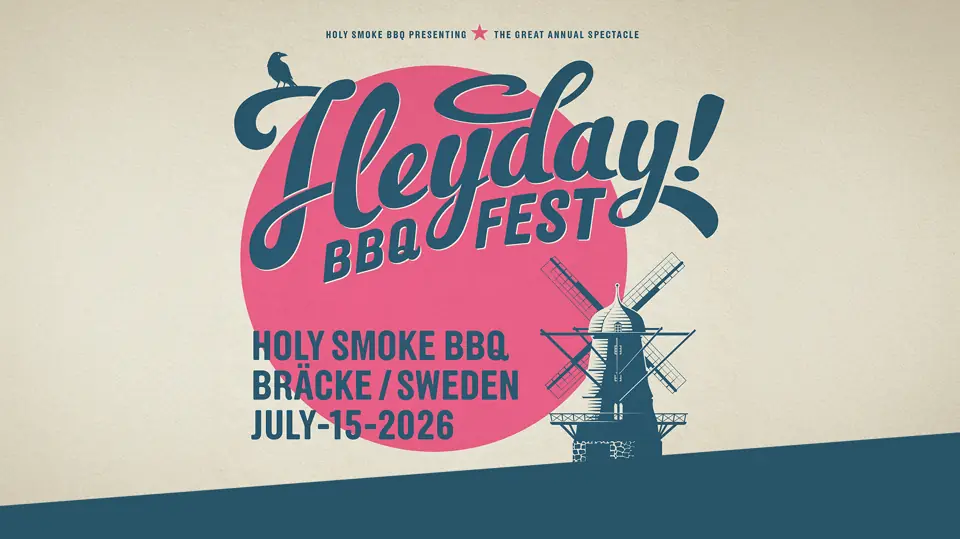 Heyday! — Holy Smoke BBQ, Nyhamnsläge