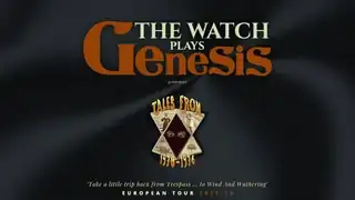 The Watch - Plays Genesis