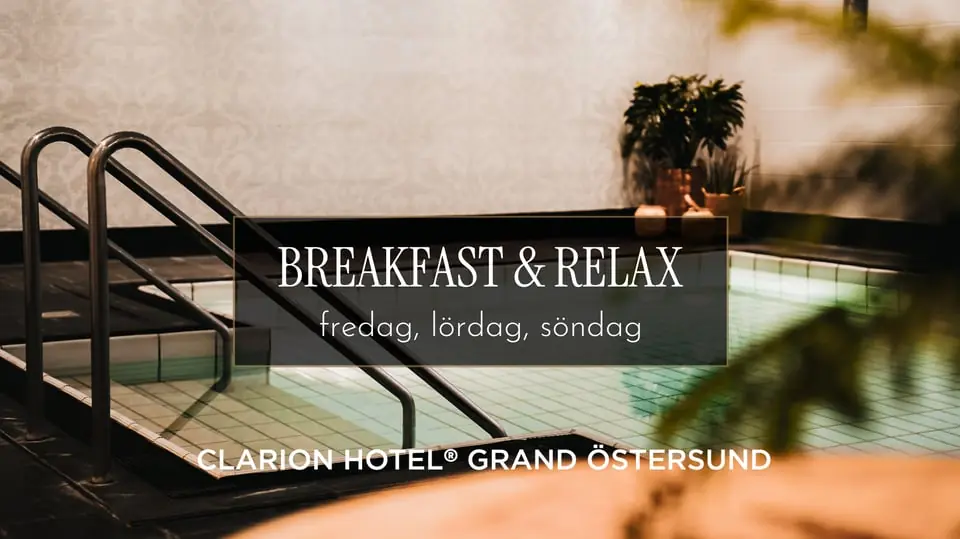 Breakfast & Relax — Clarion Hotel Grand Östersund, Эстерсунд