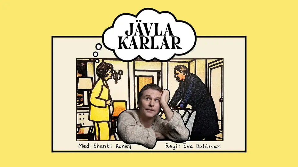 Jävla karlar — Uppsala Konsert & Kongress, Stora salen, Uppsala