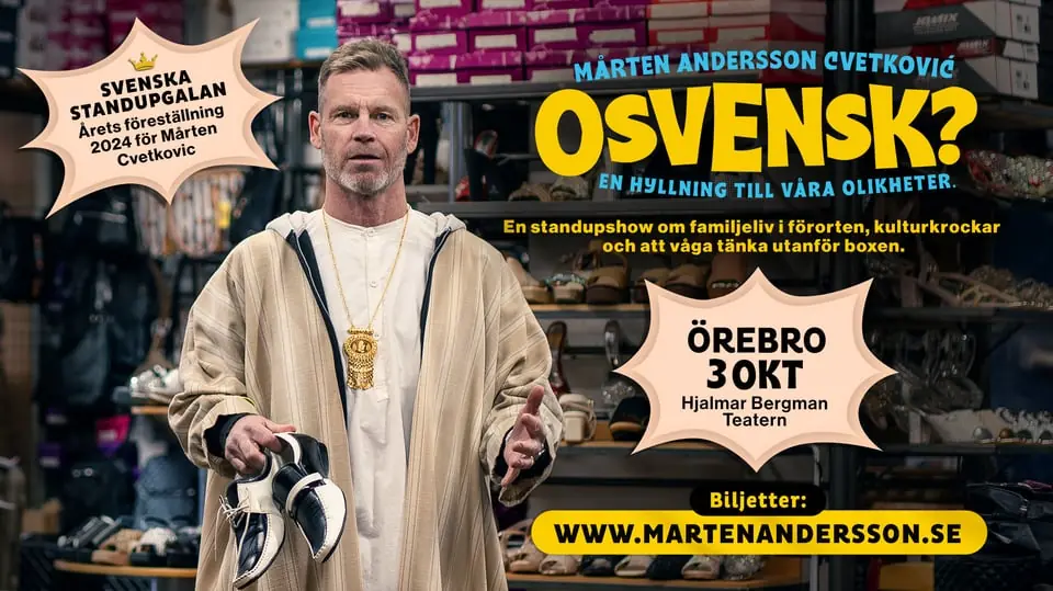 OSVENSK? - A Tribute to Our Differences — Hjalmar Bergman Teatern, Örebro