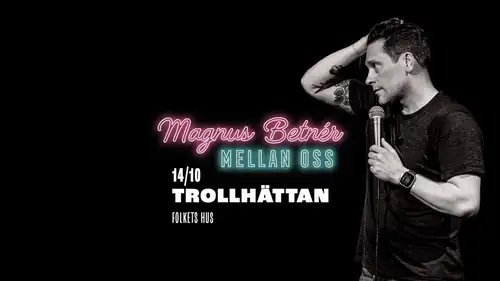 Magnus Betnér - Mellan oss