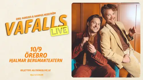 Vafalls Live Emil Hansiuksen ja Hampus Hedströmin kanssa