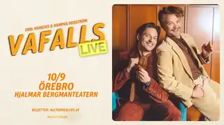 Vafalls Live Emil Hansiuksen ja Hampus Hedströmin kanssa