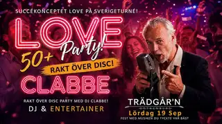 Love 50+ party Trädgårn