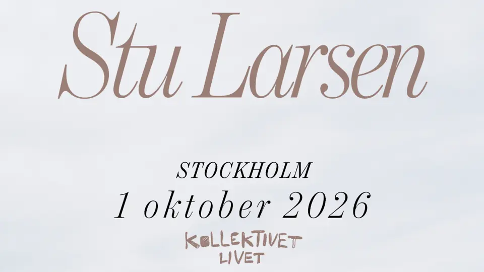 Stu Larsen + Imme & Julia Adriana | Stockholm — Kollektivet Livet, Stockholm