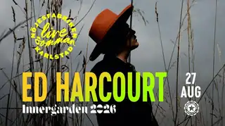 Ed Harcourt - Live på Innergården