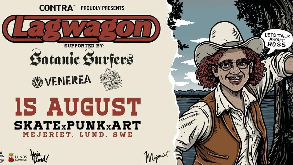 Skate x Punk x Art - Lagwagon, Satanic Surfers and more — Mejeriet, Lund