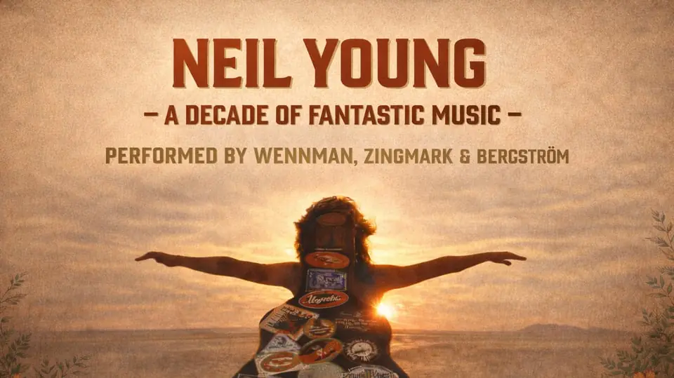 Neil Young - A decade of fantastic music — Biohuset Mariefred, Mariefred