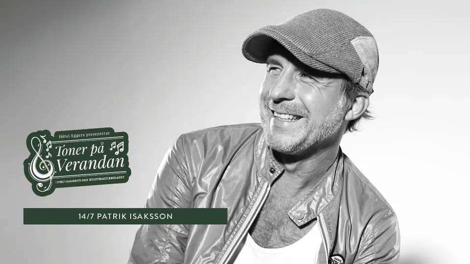 Patrik Isaksson - Toner på verandan — Hôtel Eggers, Gothenburg
