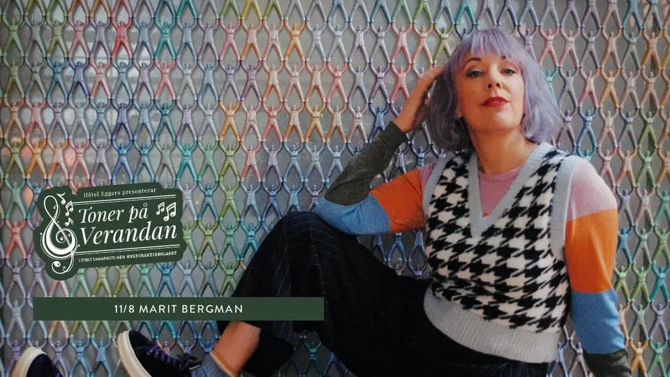 Marit Bergman - Toner på verandan — Hôtel Eggers, Gothenburg