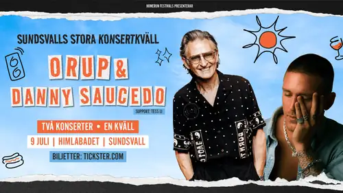 Orup & Danny Saucedo