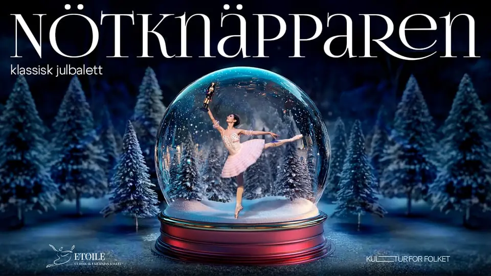 The Nutcracker - Christmas Ballet — Kulturens Hus - Stora salen, Luleå
