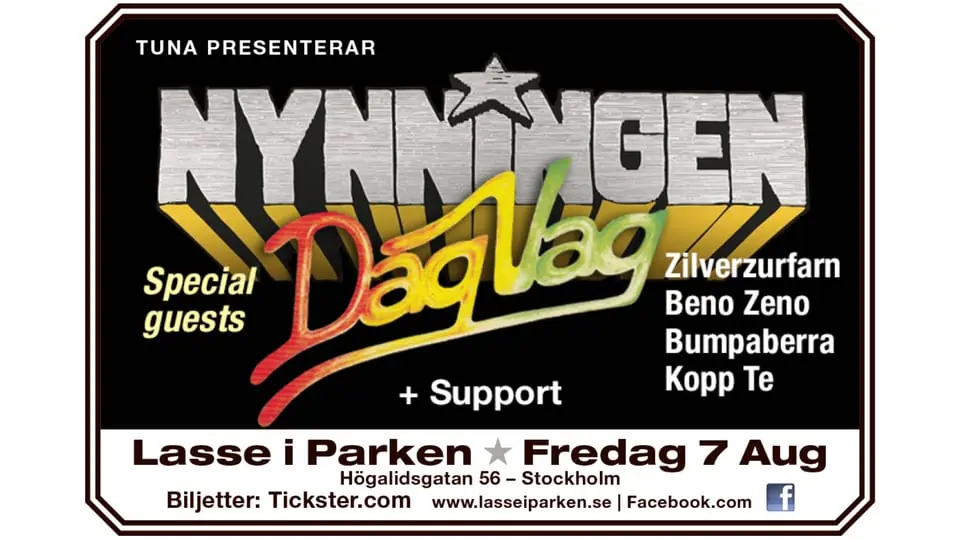 Nynningen/Dag Vag + support — Lasse i Parken, Stockholm