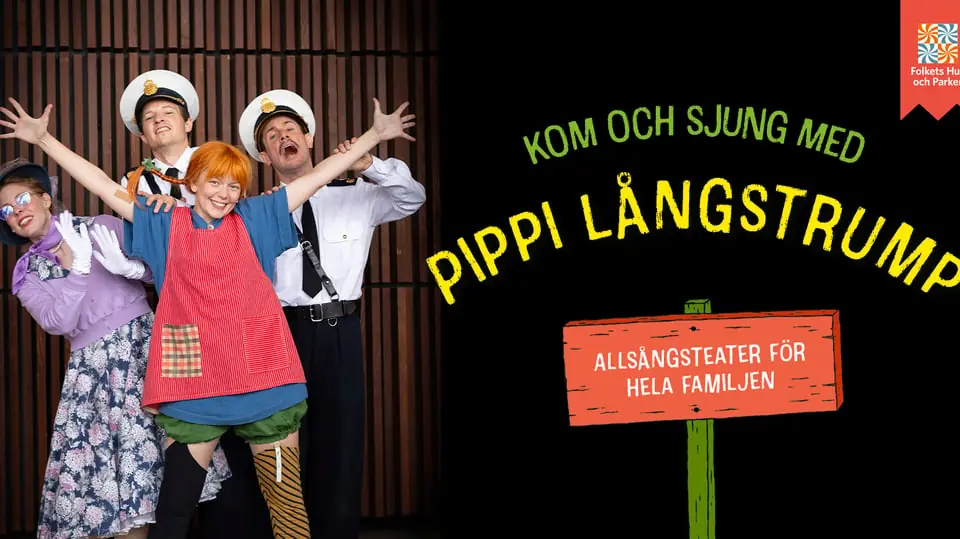 Come and Sing with Pippi Longstocking — Lilltorpet, Faluns Folkpark, FALUN