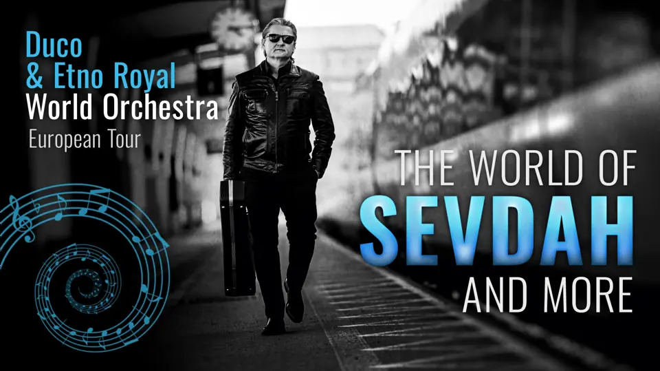 The World of Sevdah and More — Hjalmar Bergman Teatern, Örebro