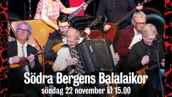 261122 Södra bergens Balalajkor — Stallet - Världens Musik, Stockholm