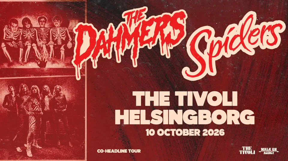 Spiders & The Dahmers — The Tivoli, Helsingborg
