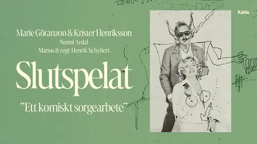 Slutspelat - Ett komiskt sorgearbete