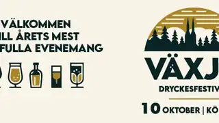 Växjö Dryckesfestival - 10. oktober 2026