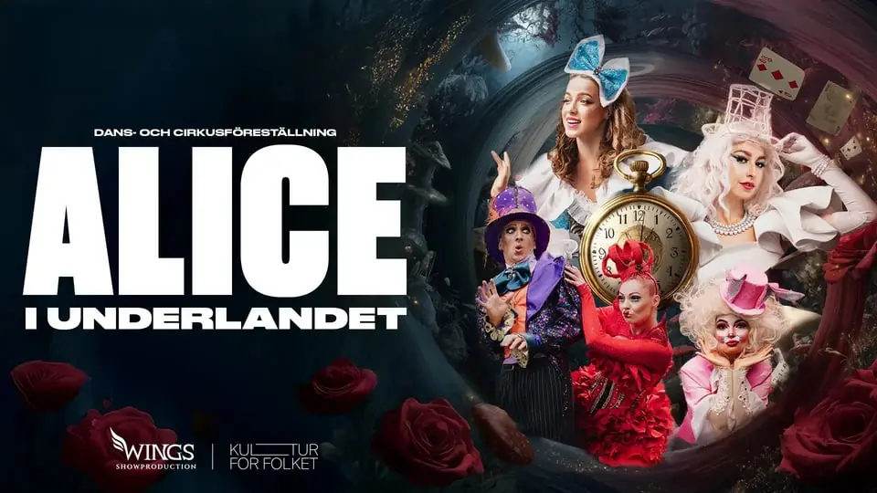 Alice in Wonderland — Idun, Umeå Folkets Hus, Umeå