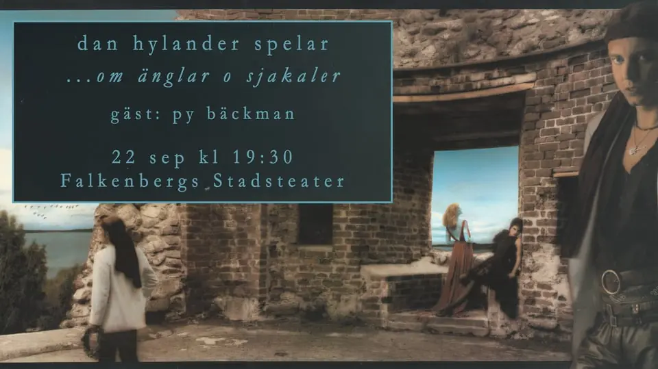 Dan Hylander & Special Guest Py Bäckman — Falkenbergs Stadsteater, Falkenberg