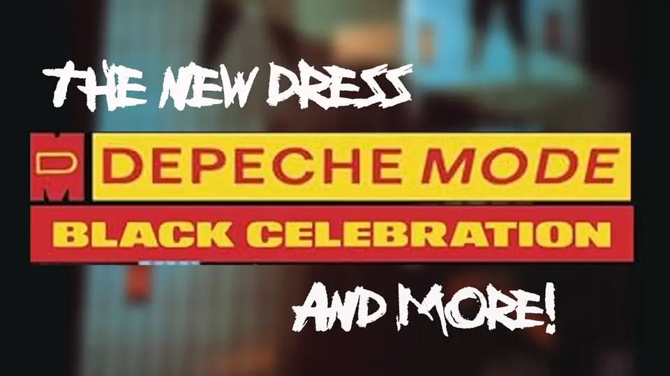 Black Celebration 40 år | The New Dress — Kollektivet Livet, Stockholm