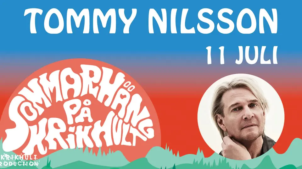 Combo Ticket Tommy Nilsson Finspång — Sommarhäng på Skrikhult, Svärtinge