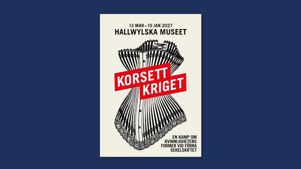 Exhibition Tour: The Corset War — Hallwylska museet, Stockholm