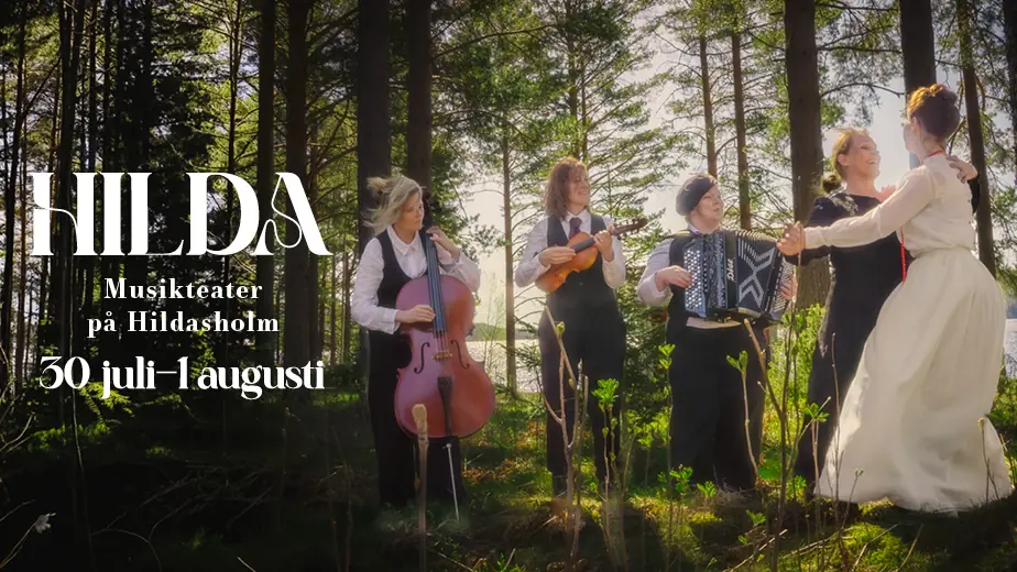 Hilda - Musical Theatre at Hildasholm — Munthes Hildasholm, Leksand