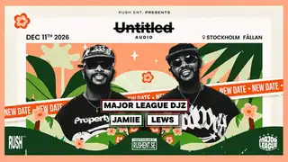 UNTITLED Presents: Major League DJz, Jamiie, Lews