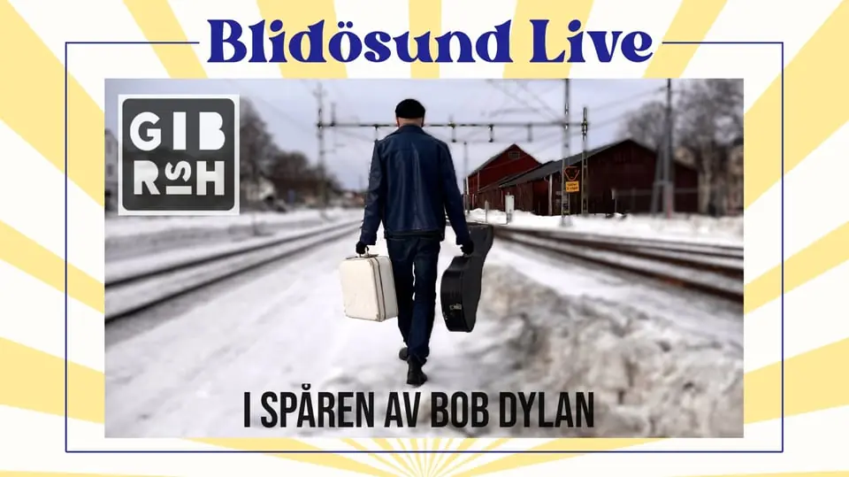 Live STHLM GIBRISH - In the Footsteps of Bob Dylan — Ångfartyget S/S Blidösund, Blidösund