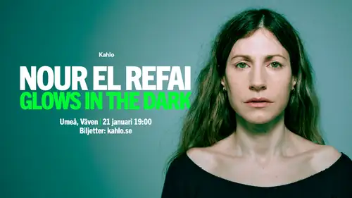 Nour El Refai - Glows in the dark