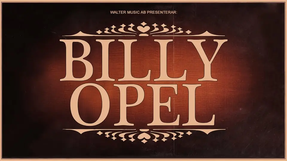 Billy Opel — Södra Teaterns Stora Scen, Stockholm